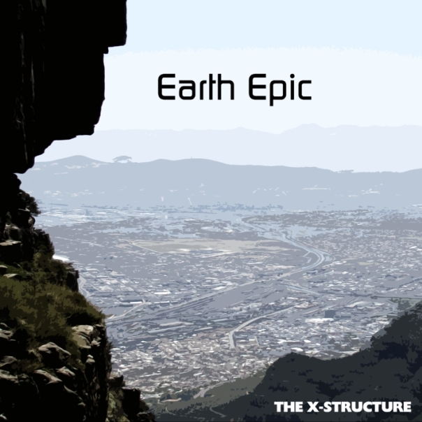 Earth Epic: The X-Structure